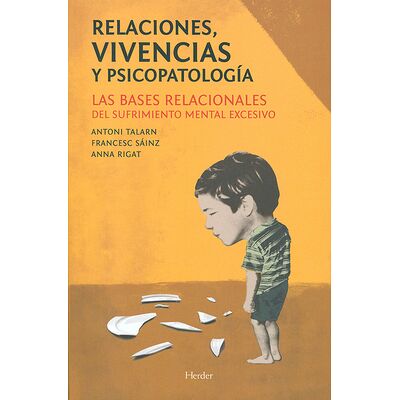 Relaciones, vivencias y...