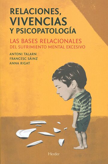 Relaciones, vivencias y...