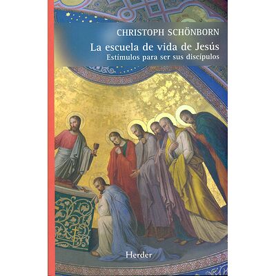 La escuela de vida de Jesús