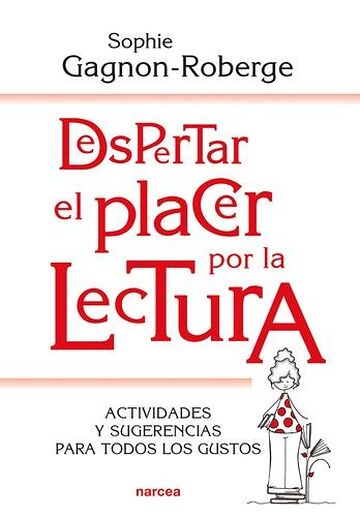 Despertar el placer por la...