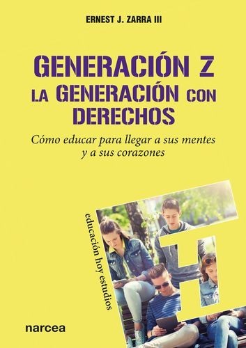 Generación Z. La generación...
