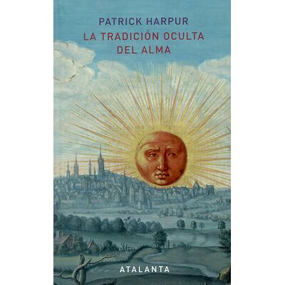 La tradición oculta del alma