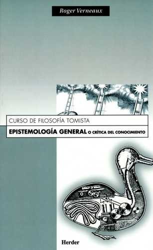 Epistemología general o...