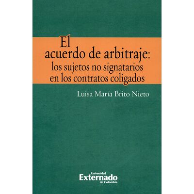 El acuerdo de arbitraje:...
