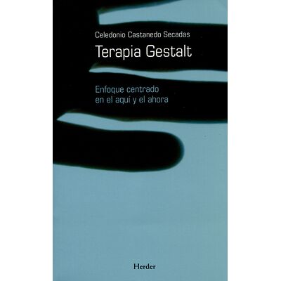 Terapia Gestalt. Enfoque...