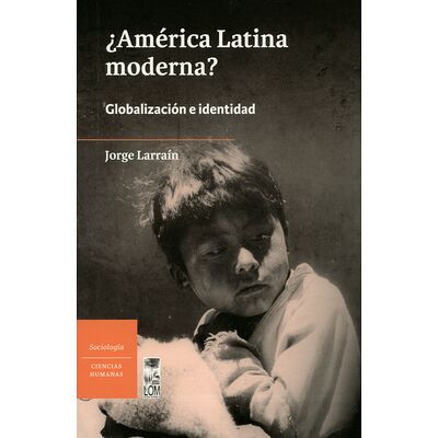 América Latina moderna?...