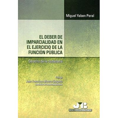 El deber de imparcialidad...