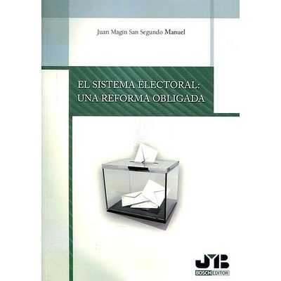 El sistema electoral: una...