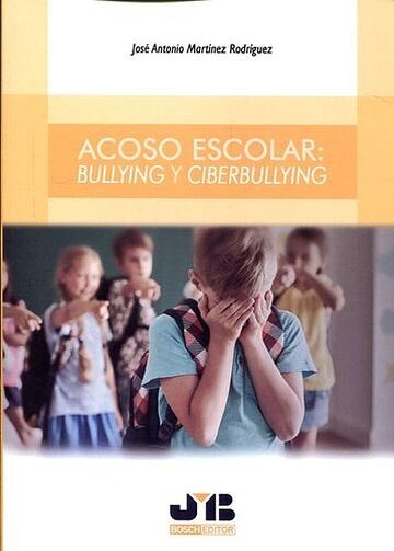 Acoso escolar: Bullying y...