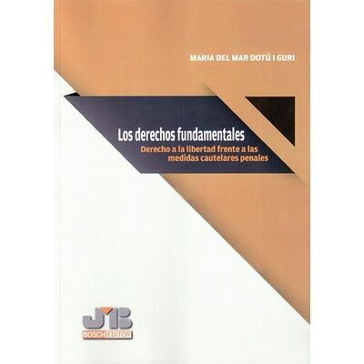Los derechos fundamentales:...