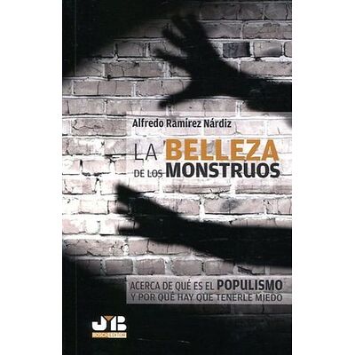 La belleza de los monstruos