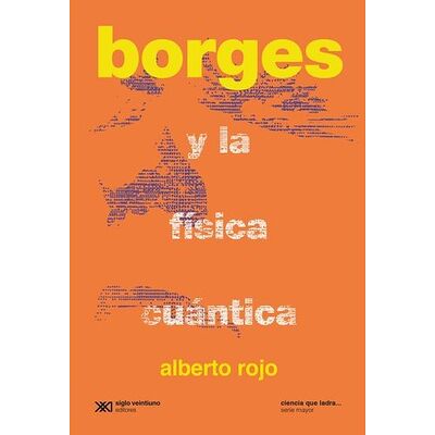 Borges y la física cuántica