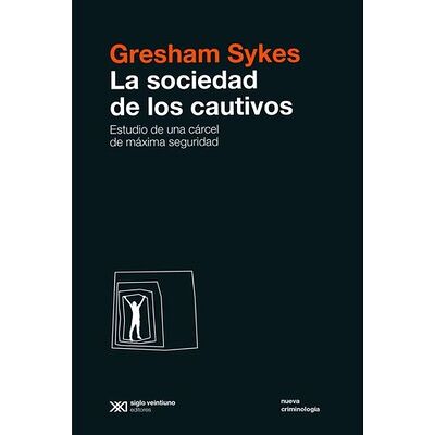La sociedad de los cautivos