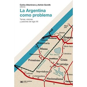 La Argentina como problema