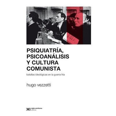 Psiquiatría, psicoanálisis...