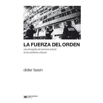 La fuerza del orden