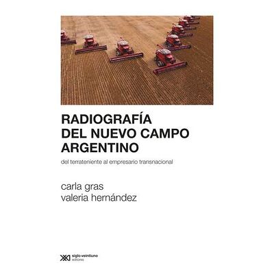 Radiografía del nuevo campo...