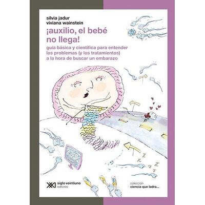 ¡Auxilio, el bebé no llega!