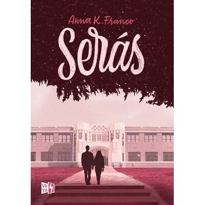 Serás
