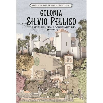 Colonia Silvio Pellico