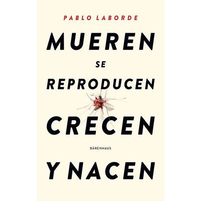 Mueren se reproducen crecen...