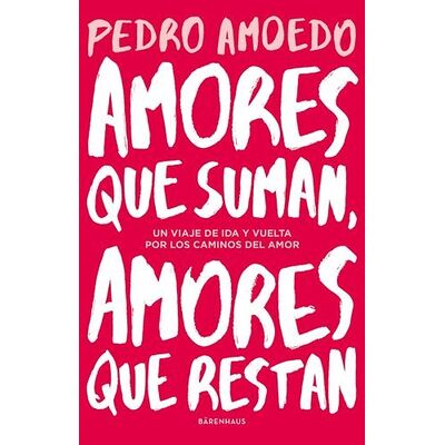 Amores que suman, amores...