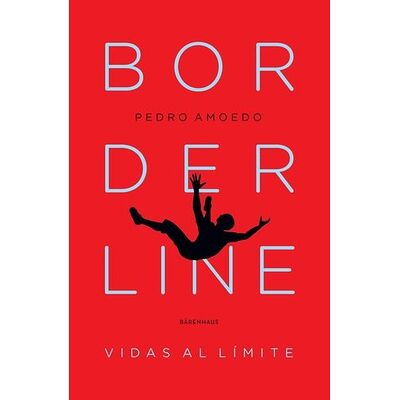 Borderline. Vidas al límite