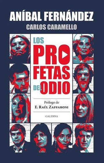 Los profetas del odio