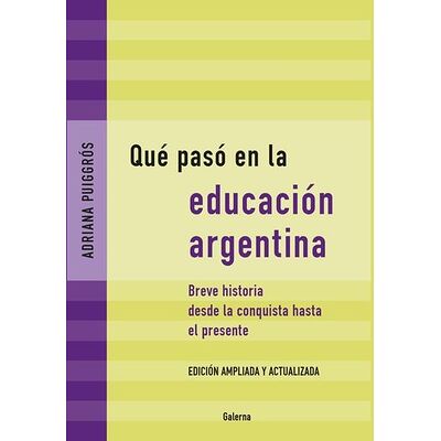 Qué pasó en la educación...