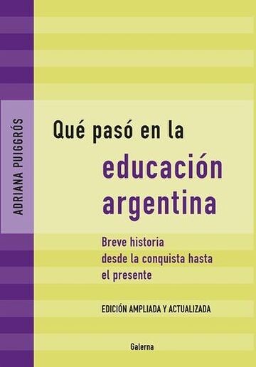 Qué pasó en la educación...