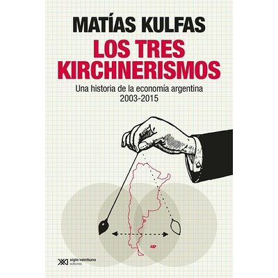 Los tres kirchnerismos