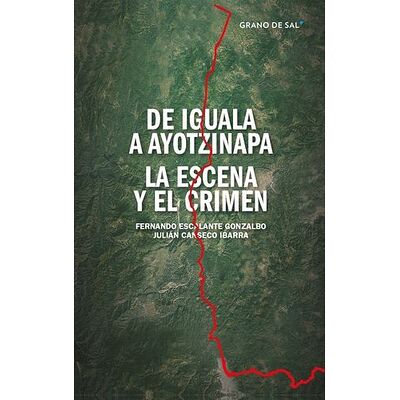 De Iguala a Ayotzinapa