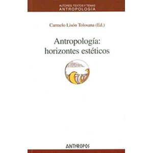 Antropología: horizontes...