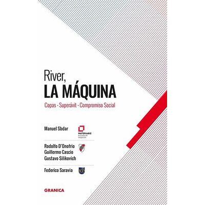 River, La Máquina