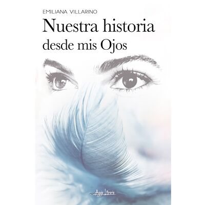 Nuestra historia desde mis...