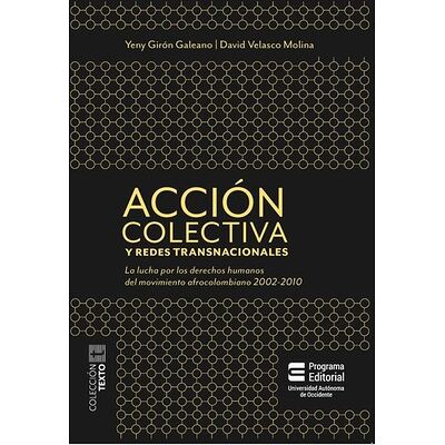 Acción colectiva y redes...