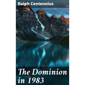 The Dominion in 1983