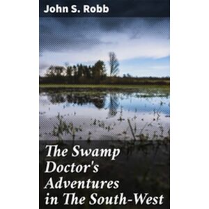 The Swamp Doctor's...