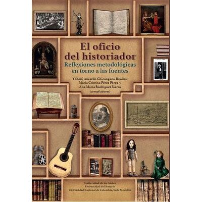 Oficio del historiador, El