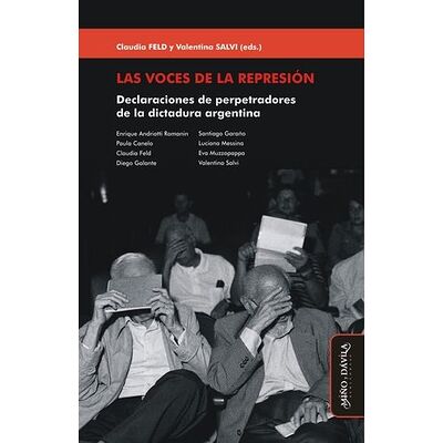 Las voces de la represión