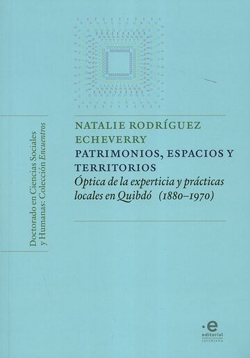 Patrimonios, espacios y...
