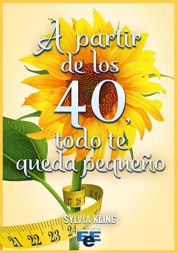 A partir de los 40 todo te...