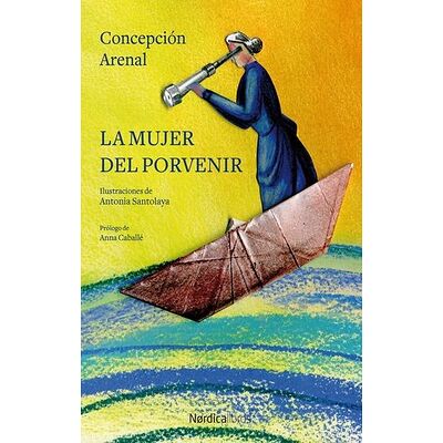 La mujer del porvenir