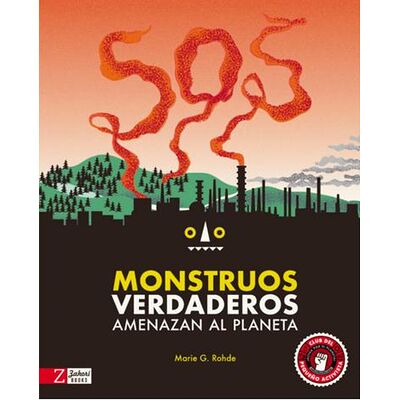SOS Monstruos verdaderos...