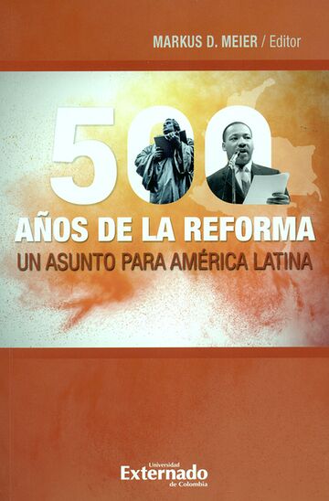 500 Años de la reforma. Un...