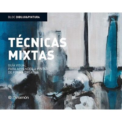 Bloc D&P: Técnicas mixtas:...