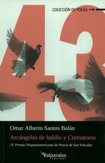 Arcángeles de baldío y...