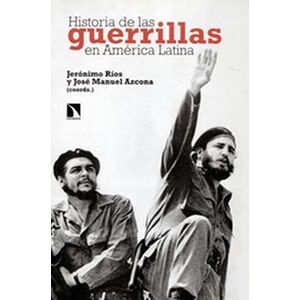 Historia de las guerrillas...