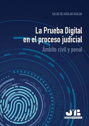 La Prueba Digital en el...