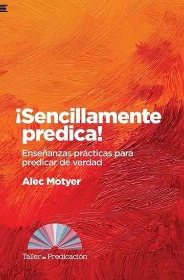¡Sencillamente predica!